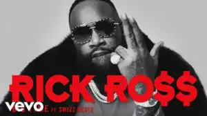 Rick Ross ft. Swizz Beatz – Big Tyme - Rick Ross ft. Swizz Beatz – Big Tyme